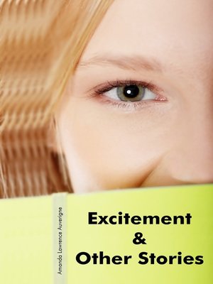 cover image of Excitement & Other Stories